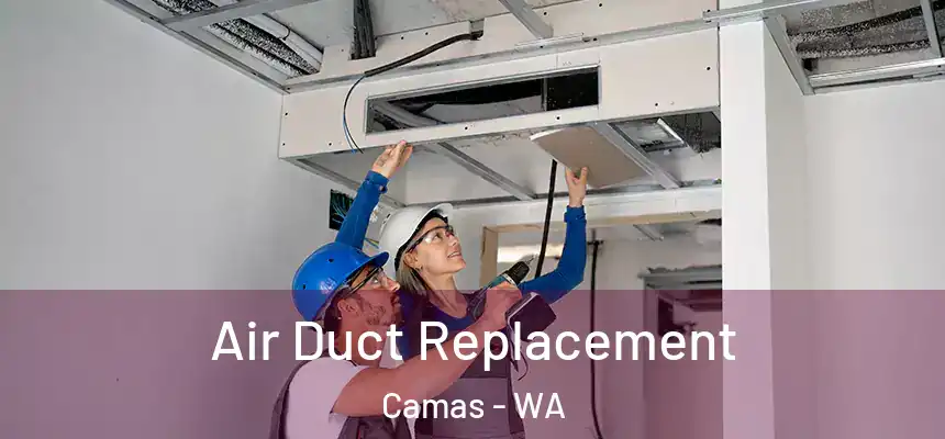 Air Duct Replacement Camas - WA