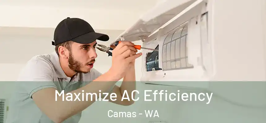 Maximize AC Efficiency Camas - WA